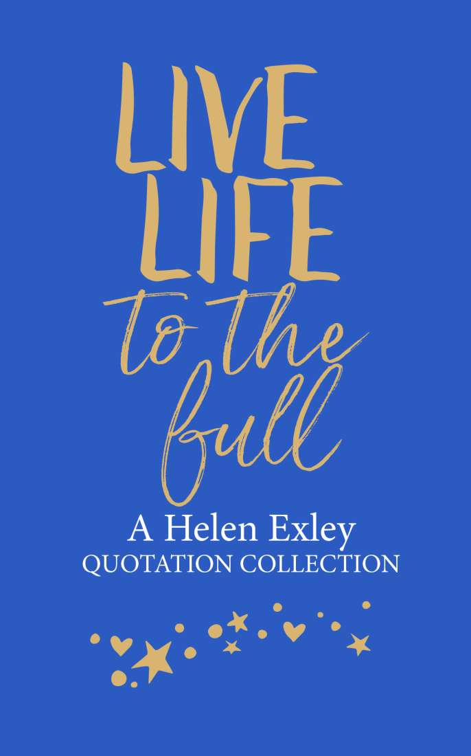 Live Life To The Full