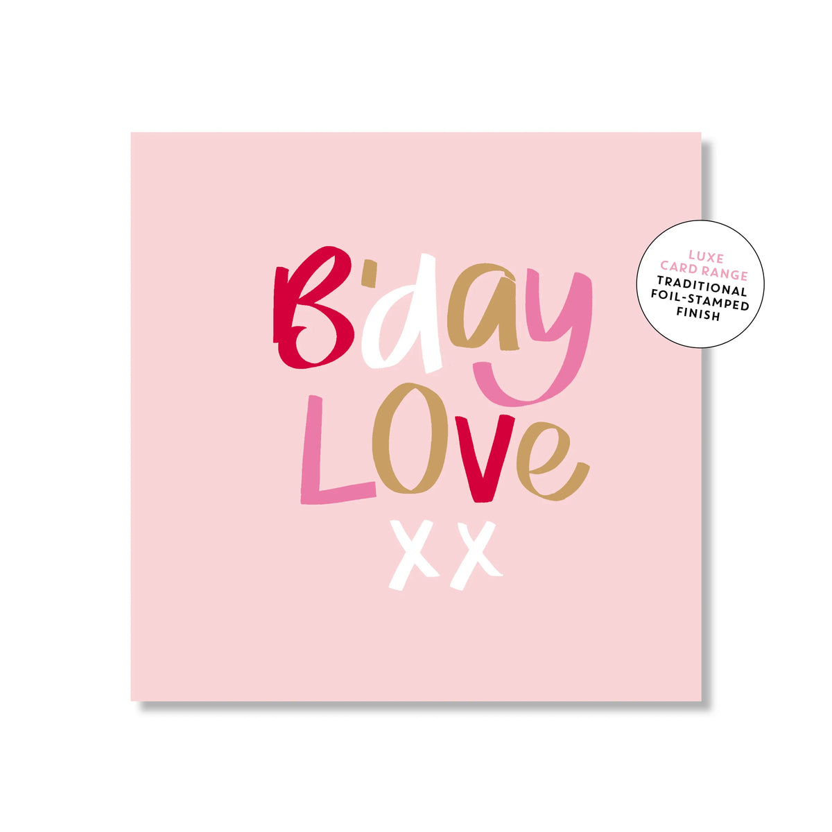 Card - B'Day Love