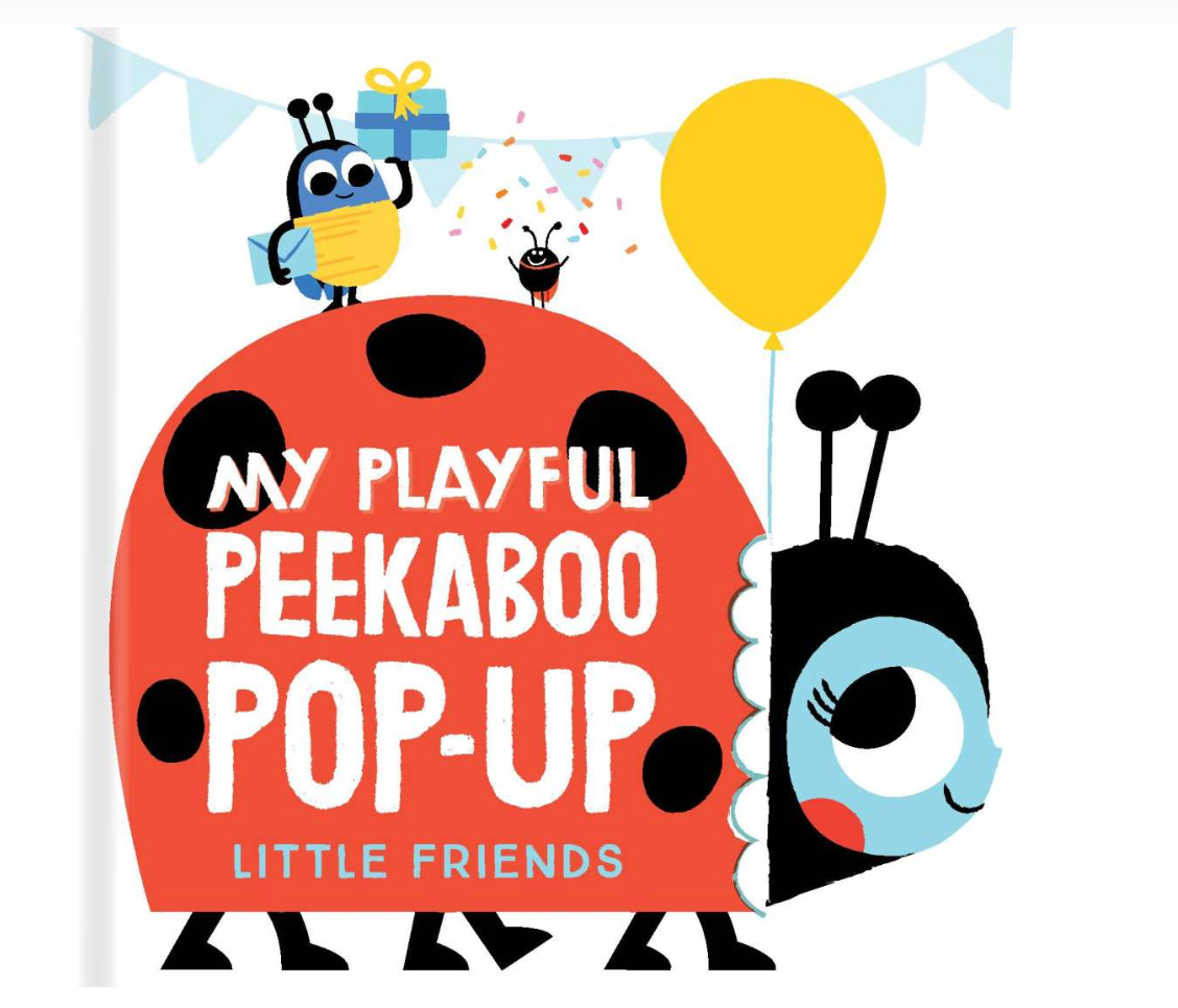 My Playful Peekaboo Pop-Up: Little Friends