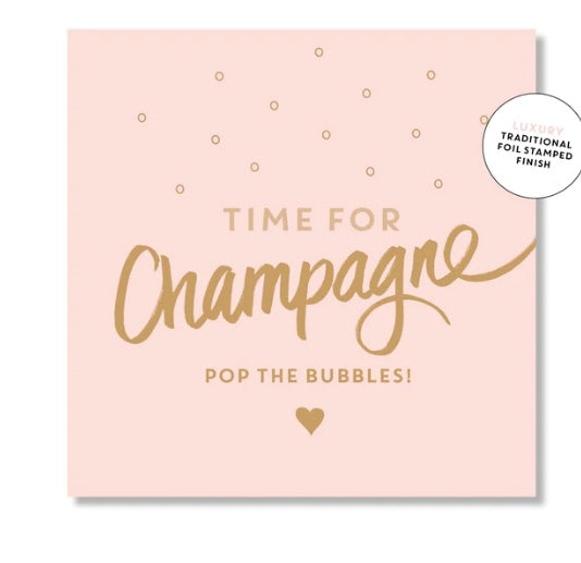 Card - Time For Champagne