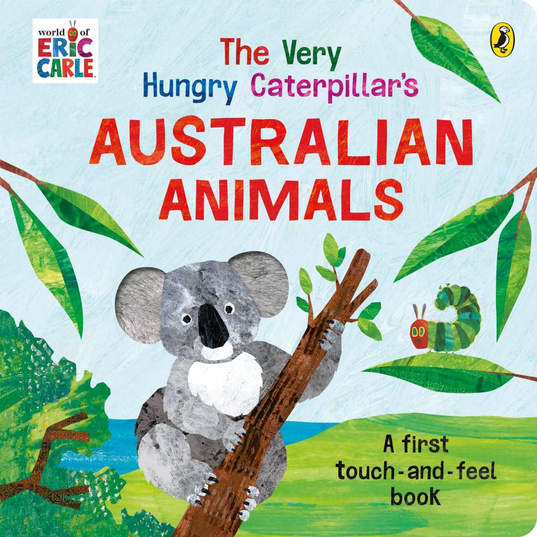 The Very Hungry Caterpillar (Australian Animals)