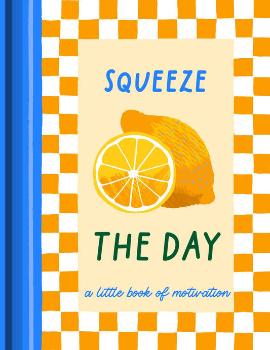 Fruitables - Squeeze The Day