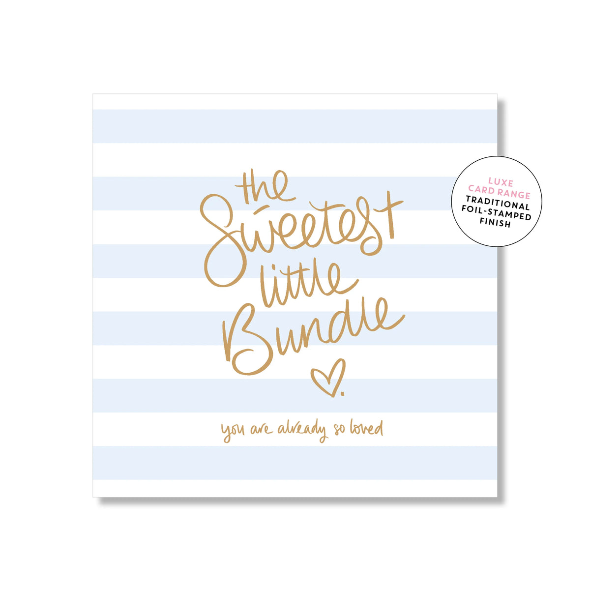 Card - The Sweetest Little Bundle (Blue)
