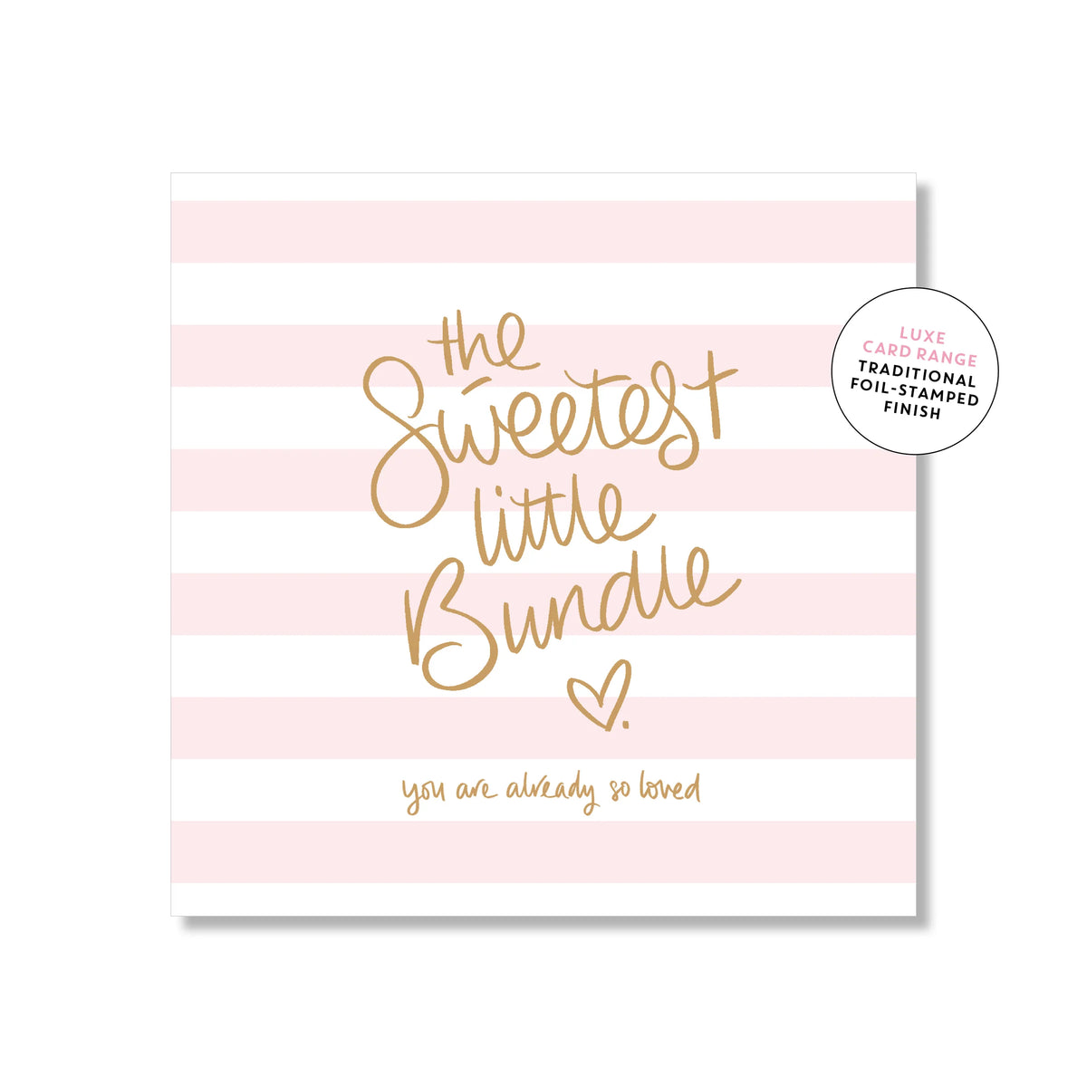 Card - The Sweetest Little Bundle