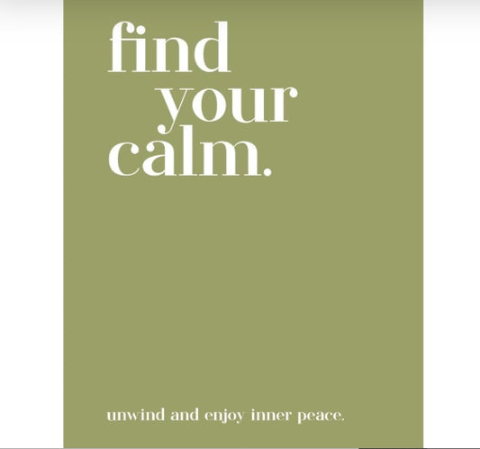 Find Your Calm - Unwind & enjoy inner peace
