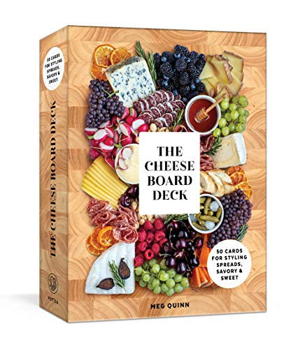 Cheese Board Deck, The: 50 Cards For Styling Spreads, Savory