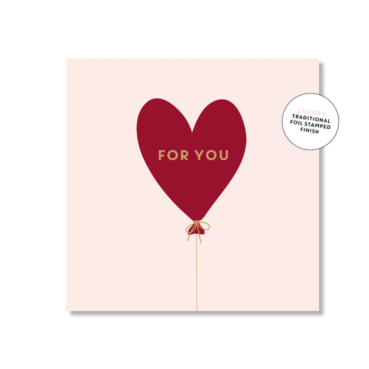 Card - For You Balloon